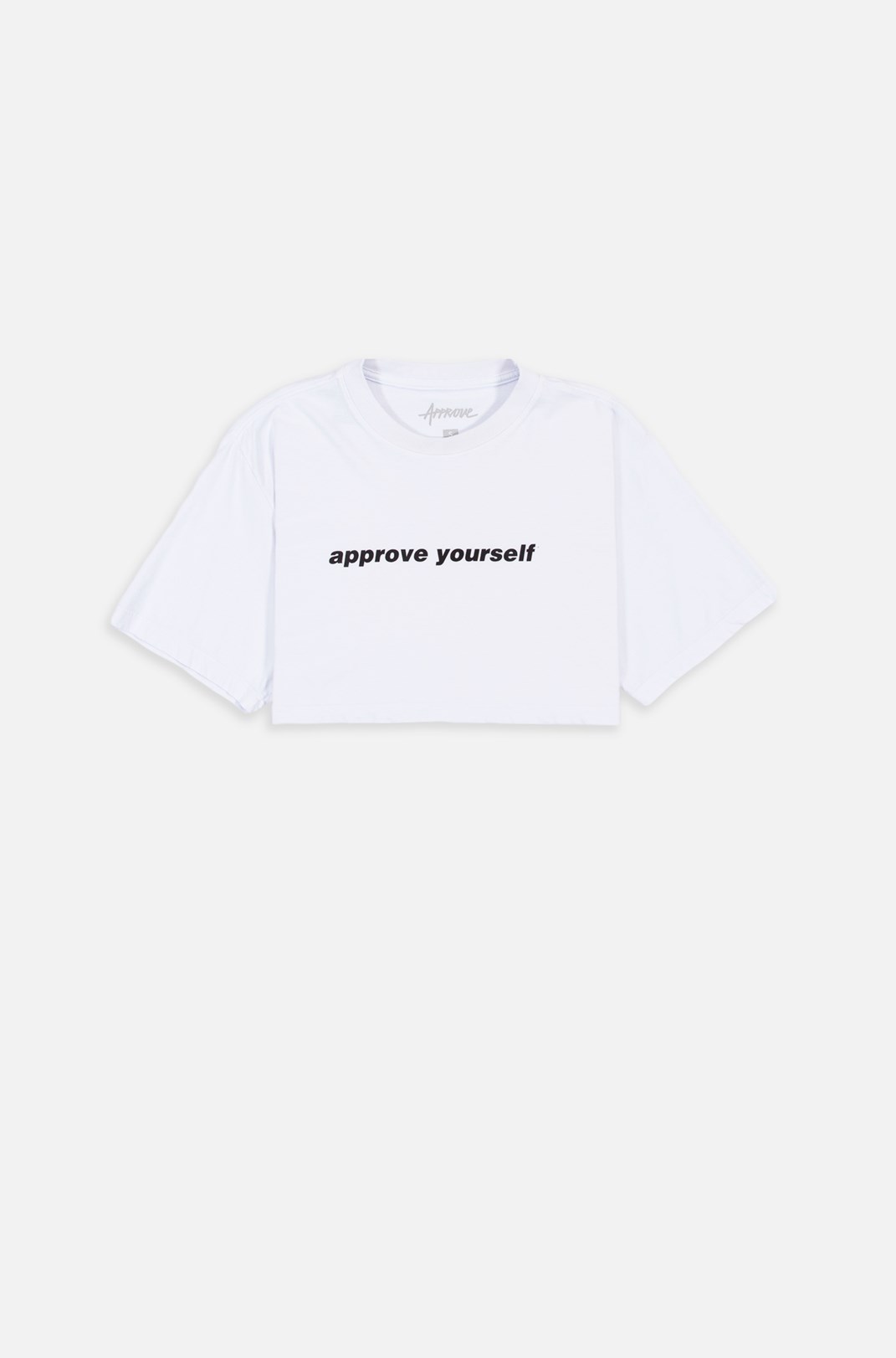 Cropped Bold Approve Yourself Branco